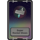 Super Rocket Shoes Card