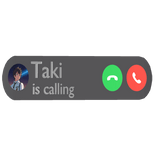 Taki is Calling Text