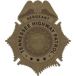 Tennessee Highway Patrol Sergeant Badge