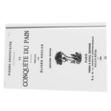 "The conquest of bread" book