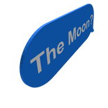 The Moon?