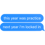 [⏳] this year was practice next year i'm locked in