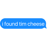 tim cheese