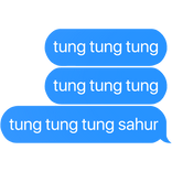 tung tung tung sahur italian brainrot text