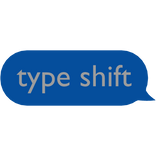 type shift Text
