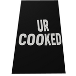 Ur Cooked Cape