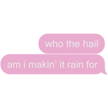 who the hail am i makin it rain for yves kpop text