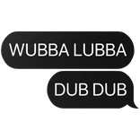 wubba lubba dub dub rick morty text