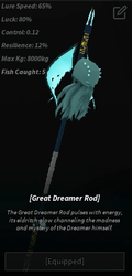 Great Dreamer Rod