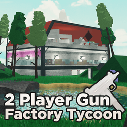 Game thumbnail for 2 Player Gun Factory Tycoon