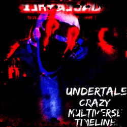 Game thumbnail for Undertale Crazy Multiverse Timeline