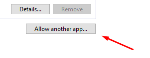 Allow another app... button in Windows Defender Firewall