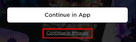 Check how much robux spent continue in browser button