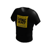 Change the Ref TShirt