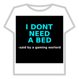 I DON'T NEED A BED (TanqR)