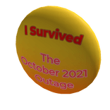 I Survived The October 2021 Outage Badge - Orange