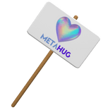 MetaHug Sign