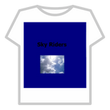 Sky Riders Official Shirt