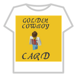 The Incredible Golden Cowboy Trading Card