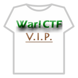 War! CTF VIP shirt - Half-Price.