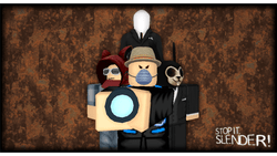 Stop it,  Slender! gallery