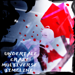 Undertale Crazy Multiverse Timeline codes (December 2023) — free souls